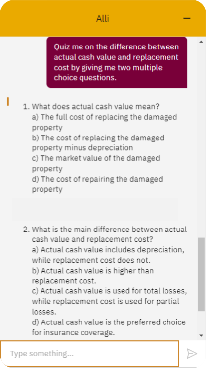 Prompt: Quiz me on the difference between actual cash value and replacement cost.